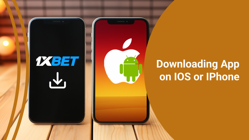 Downloading the 1xBet App on iOS or iPhone